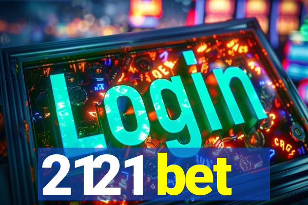 2121 bet